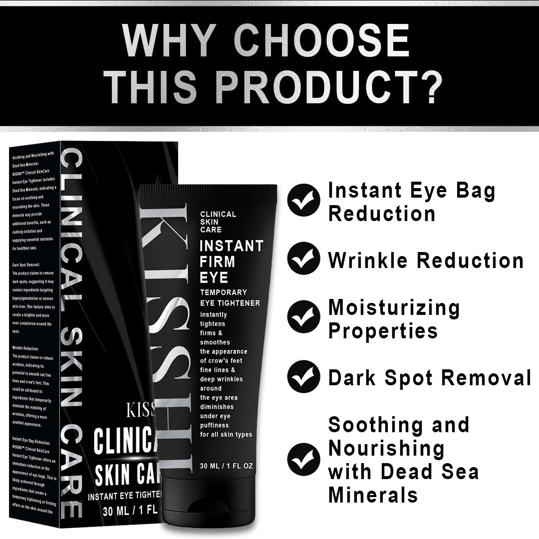 KISSHI™ Clinical SkinCare Instant Eye Tightener✨