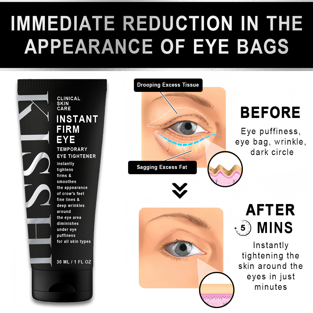 KISSHI™ Clinical SkinCare Instant Eye Tightener💝